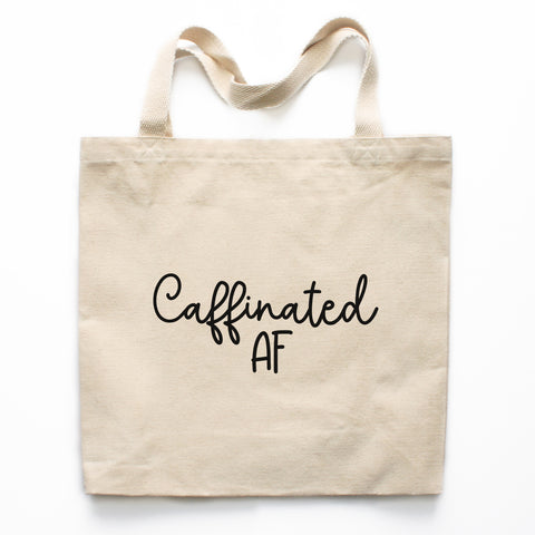Caffinated AF Tote Bag