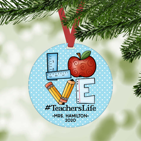Love Teachers Life Christmas Ornament