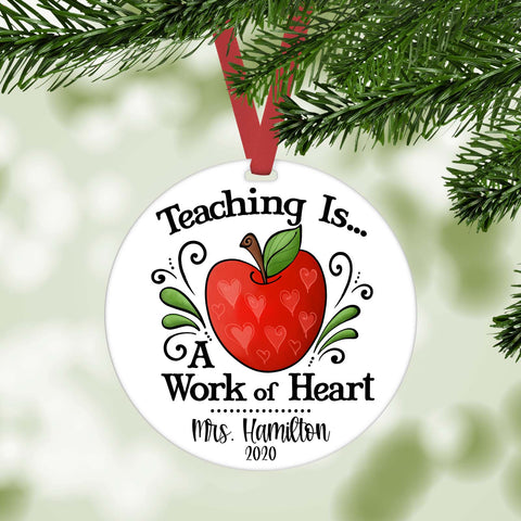 teaching is a work of heart personalized christmas ornament teacher gift