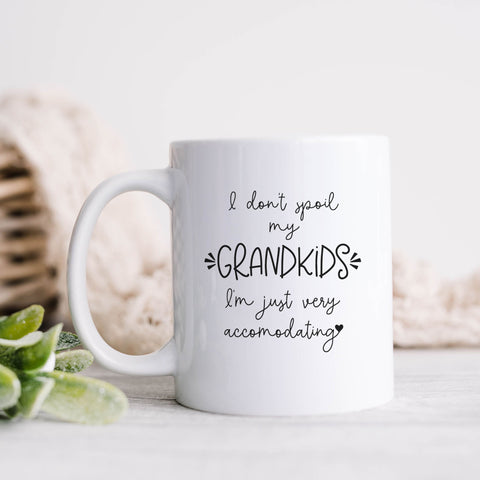 I Don't Spoil My Grandkids Funny Grandma Ceramic Mug