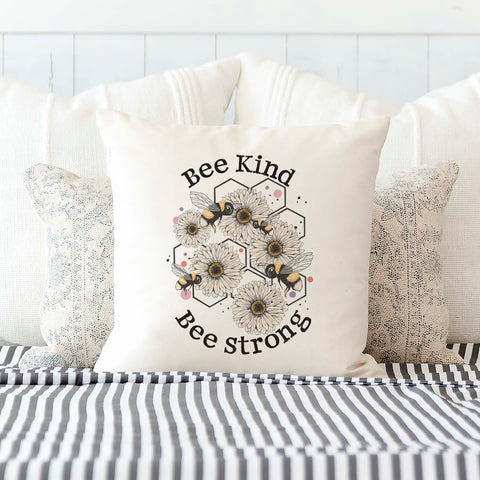 Bee Kind Bee Strong Pillow Cover