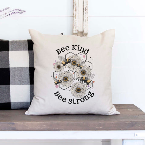 Bee Kind Bee Strong Pillow Cover