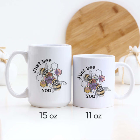 Just Bee You Ceramic Mug