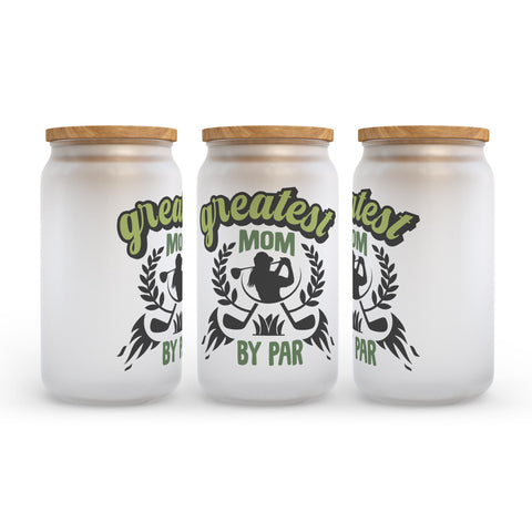 Greatest Mom By Par Golf Frosted Glass Can Tumbler