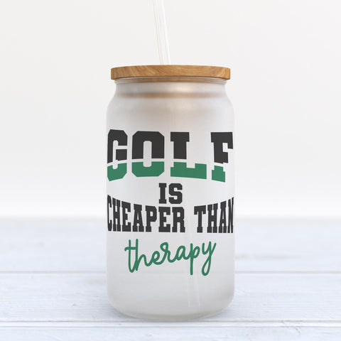 Golf Is Cheaper Than Therapy Frosted Glass Can Tumbler