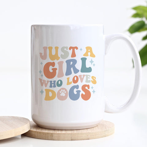 Just A Girl Who Loves Dogs Pet Ceramic Mug