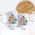 Dog Moms Club Pet Ceramic Mug