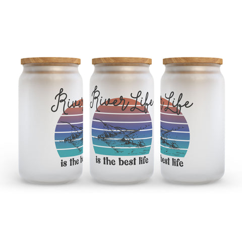 River Life is the Best Life Frosted Glass Can Tumbler