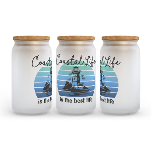 Coastal Life is the Best Life Frosted Glass Can Tumbler