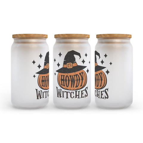 Howdy Witches Halloween Frosted Glass Can Tumbler