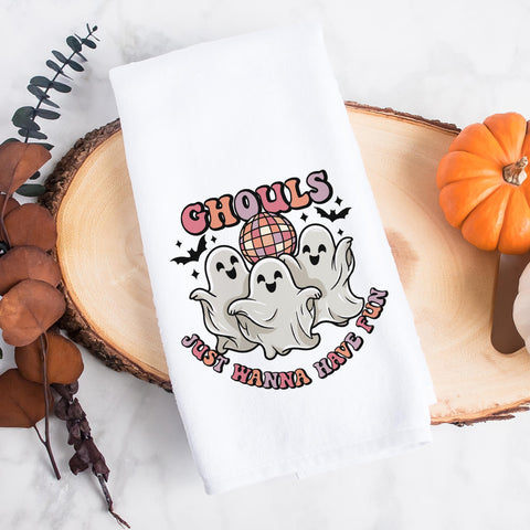Ghouls Just Wanna Have Fun Halloween Kitchen Towel