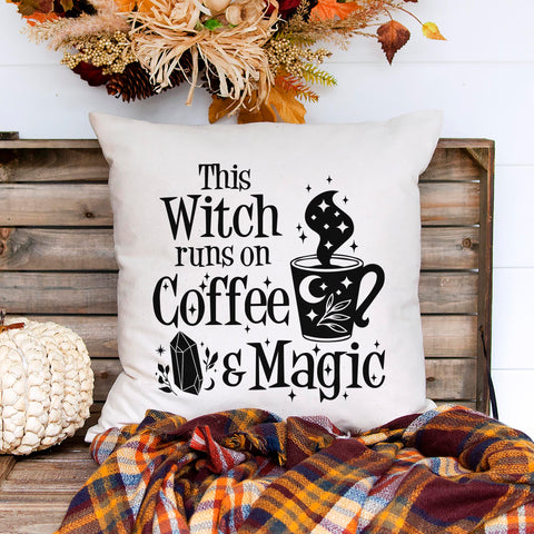 This Witch Runs On Coffee And Magic Halloween Pillow Cover