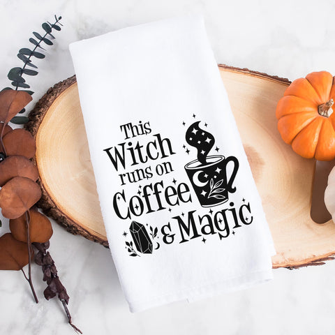 This Witch Runs On Coffee And Magic Halloween Kitchen Towel
