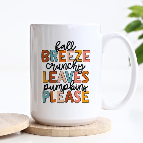 Fall Breeze Crunchy Leaves Pumpkins Please Ceramic Mug