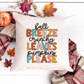 Fall Breeze Crunchy Leaves Pumpkins Please Autumn Pillow Cover