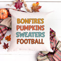 Bonfires Pumpkins Sweaters Football Fall Pillow Cover