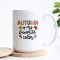 Autumn Is My Favorite Color Fall Ceramic Mug