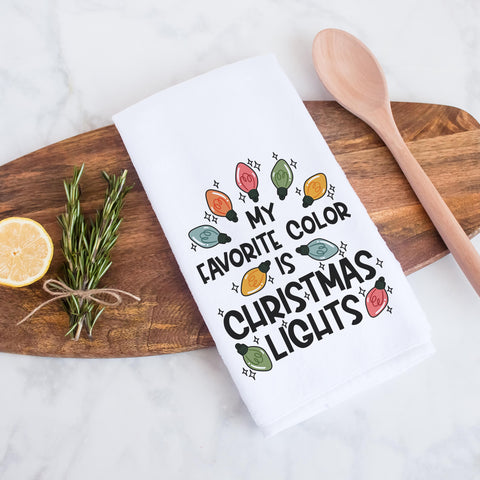 My Favorite Color Is Christmas Lights Kitchen Towel