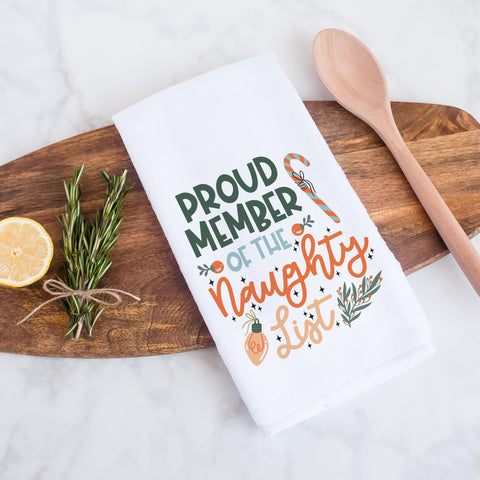 Proud Member Of The Naughty List Christmas Kitchen Towel