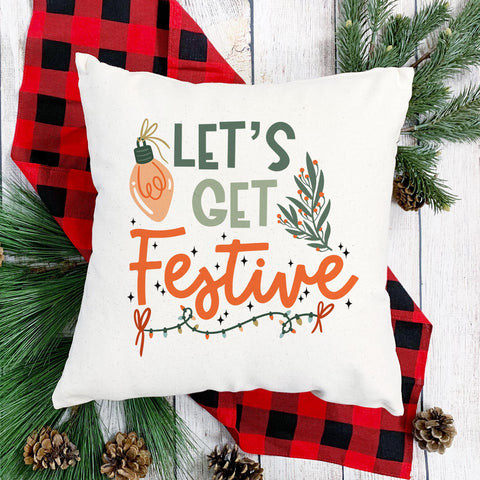 Let's Get Festive Christmas Pillow Cover
