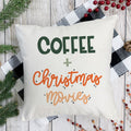 Coffee and Christmas Movies Pillow Cover