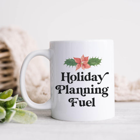 Holiday Planning Fuel Mug
