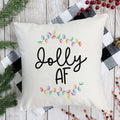 Jolly AF Christmas Pillow Cover