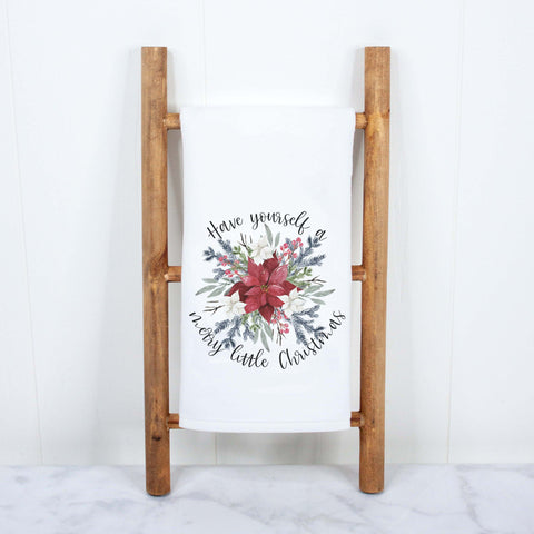 Have Yourself a Merry Little Christmas Poinsettia Kitchen Towel