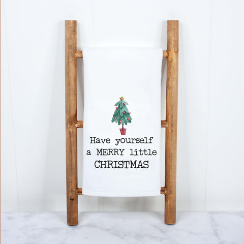 Have Yourself A Merry Little Christmas Kitchen Towel