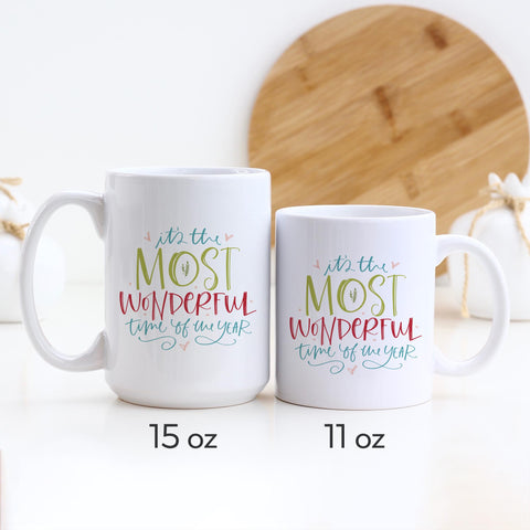 Most Wonderful Time of the Year Christmas Mug