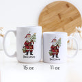 Believe Santa Christmas Mug