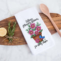 Where Flowers Bloom So Does Hope Spring Kitchen Towel