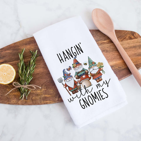 Hangin With My Gnomies Spring Garden Gnome Kitchen Towel