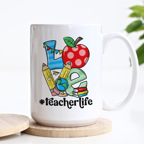 Love #Teacher Life Mug