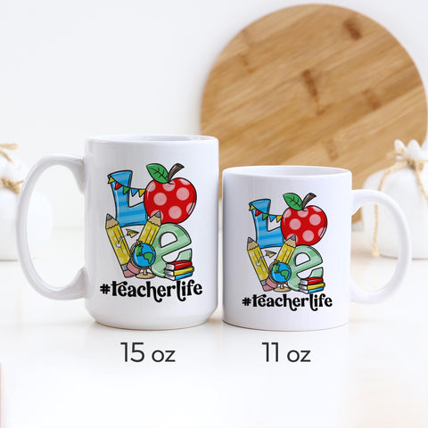 Love #Teacher Life Mug