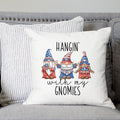 Hanging With My Gnomies Patriotic Pillow Cover
