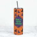Just a Little Witchy Halloween Insulated Skinny Tumbler