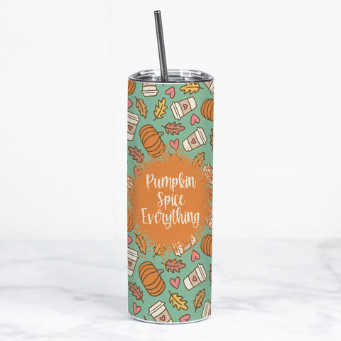 Pumpkin Spice Everything Insulated Skinny Tumbler