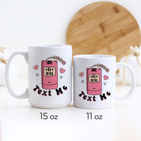 Text Me Valentine's Day Mug