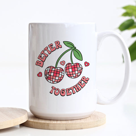 Better Together Valentine's Day Mug