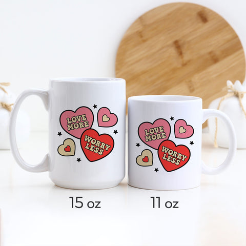 Love More Worry Less Valentine's Day Mug