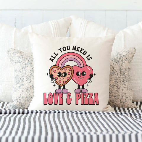 All You Need is Love and Pizza Valentine's Day Pillow Cover