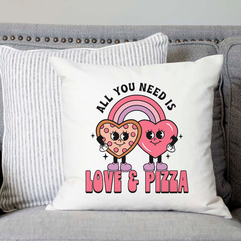 All You Need is Love and Pizza Valentine's Day Pillow Cover