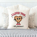 I Love You to Pizzas Valentine's Day Pillow Cover