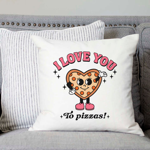 I Love You to Pizzas Valentine's Day Pillow Cover
