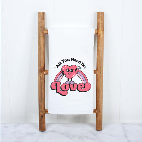 All You Need is Love Valentine's Day Kitchen Towel