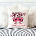 Self Love is the Best Love Pillow Cover