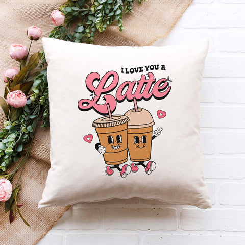 I Love You a Latte Valentine's Day Pillow Cover