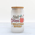 Hot Cocoa and Christmas Movies Frosted Glass Can Tumbler