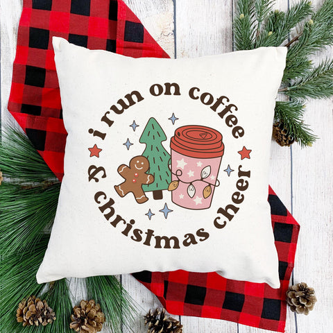 I Run On Coffee and Christmas Cheer Pillow Cover